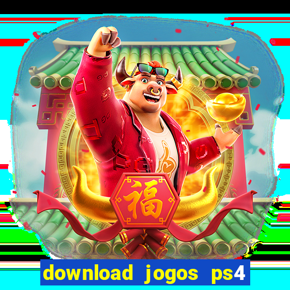 download jogos ps4 pkg pt-br